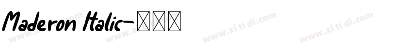 Maderon Italic字体转换